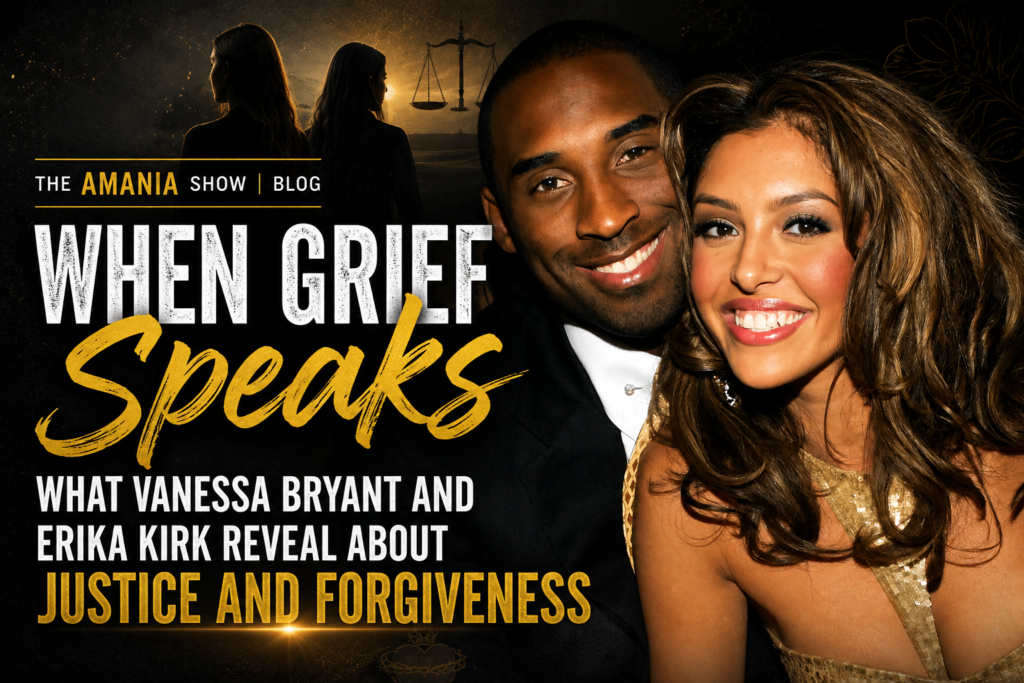 When Grief Speaks: What Vanessa Bryant and Erika Kirk Reveal About Justice and Forgiveness